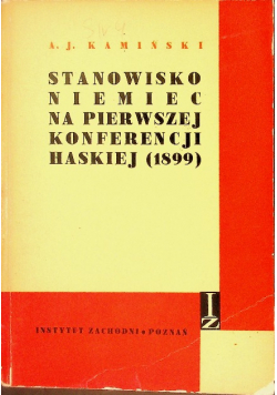 Stanowisko Niemiec na pierwszej Konferencji Haskiej
