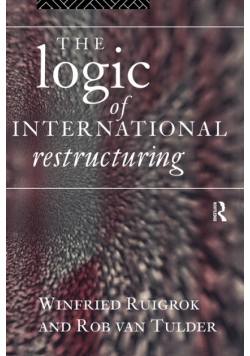 The Logic of International Restructuring