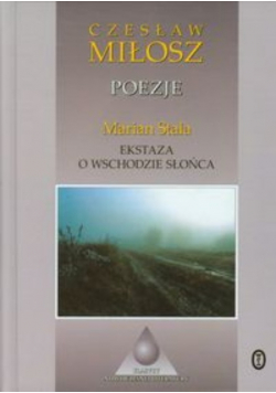 Poezje Ekstaza o wschodzie słońca