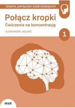 Połącz kropki ćwiczenia na koncentrację 1