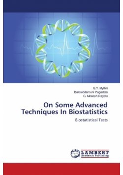 On Some Advanced Techniques In Biostatistics