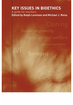 Key Issues in Bioethics
