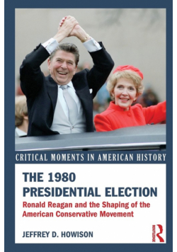 The 1980 Presidential Election
