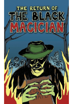 The Return of the Black Magician