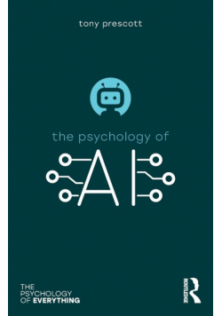 The Psychology of Artificial Intelligence
