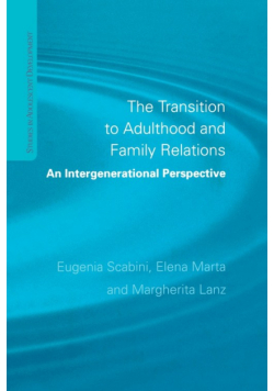 The Transition to Adulthood and Family Relations