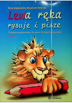 Lewa ręka rysuje i pisze Część 1