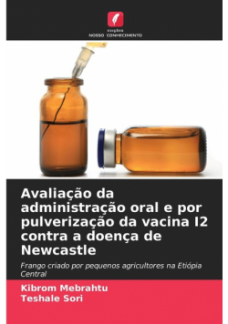 Avaliação da administração oral e por pulverização da vacina I2 contra a doença de Newcastle