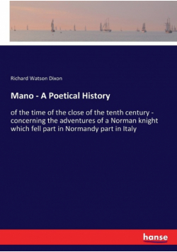 Mano - A Poetical History