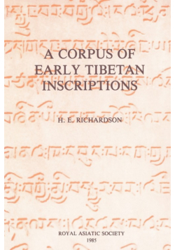 A Corpus of Early Tibetan Inscriptions