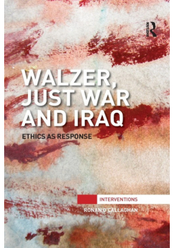 Walzer, Just War and Iraq