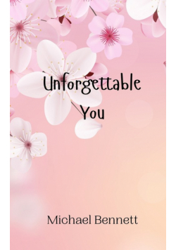Unforgettable You