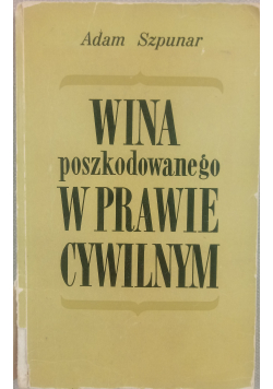 Wina poszkodowanego w prawie cywilnym