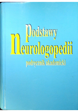 Podstawy neurologopedii podręcznik akademicki