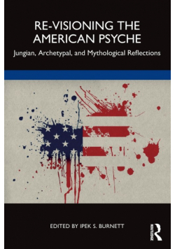 Re-Visioning the American Psyche