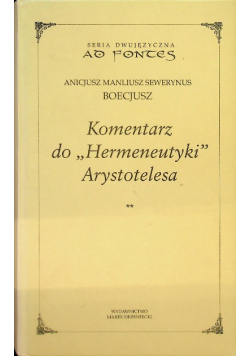 Komentarz do Hermeneutyki Arystotelesa Tom II