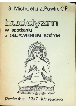 Buddyzm w spotkaniu z objawieniem Bożym