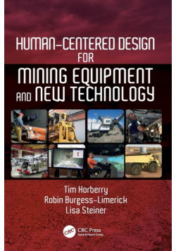 Human-Centered Design for Mining Equipment and New Technology
