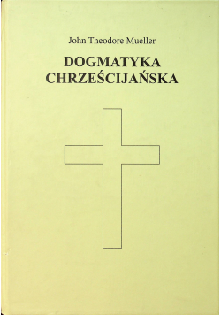 Dogmatyka chrzescijanska
