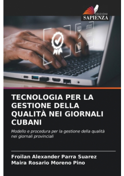 Tecnologia Per La Gestione Della Qualità Nei Giornali Cubani