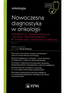 Nowoczesna diagnostyka w onkologii