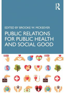 Public Relations for Public Health and Social Good