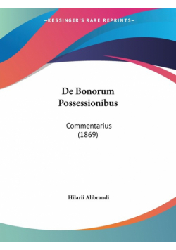 De Bonorum Possessionibus