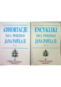 Adhortacje Ojca Świętego Jana Pawła II / Encykliki Ojca Świętego Jana Pawła II