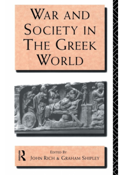 War and Society in the Greek World