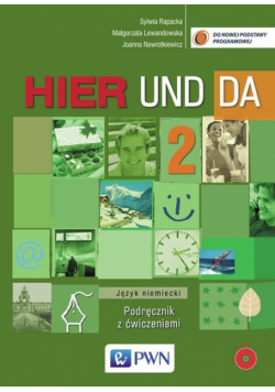 Hier und da 2 : Podręcznik z ćwiczeniami, z płytą CD