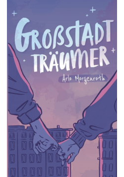Großstadtträumer