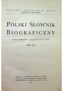 Polski słownik biograficzny tom XVI