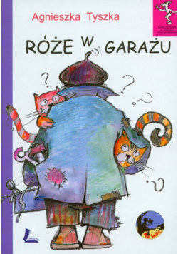 Róże w garażu