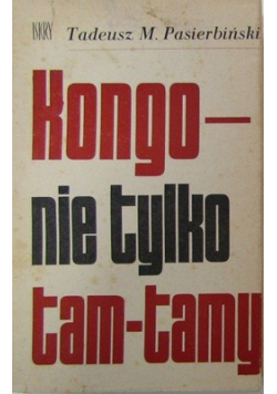 Kongo nie tylko tam tamy