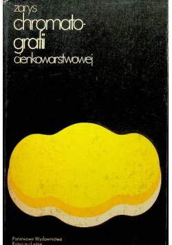 Zarys chromatografii cienkowarstwowej