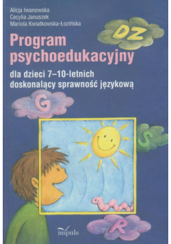 Program psychoedukacyjny dla dzieci 7-10-letnich