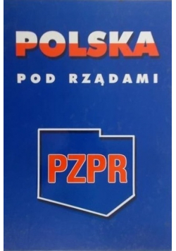 Polska pod rządami PZPR