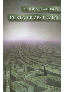 Harrison John M. - Pusta przestrzeń