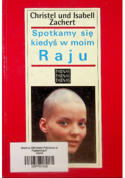Spotkamy się kiedyś w moim Raju