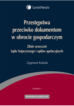 Przestępstwa przeciwko dokumentom w obrocie gospodarczym