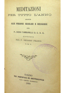Meditazioni per tutto Lanno 1888 r.