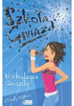 Szkoła Gwiazd 2 Wschodząca Gwiazda