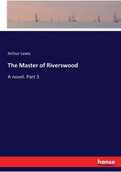 The Master of Riverswood