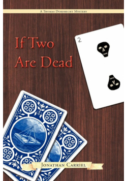 If Two Are Dead