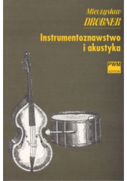 Instrumentoznawstwo i akustyka