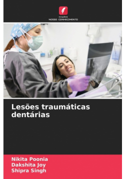 Lesões traumáticas dentárias