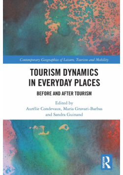 Tourism Dynamics in Everyday Places