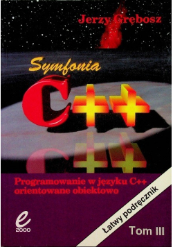 Programowanie w języku C + +  orientowane obiektowo Tom III