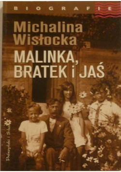 Malinka Bratek i Jaś