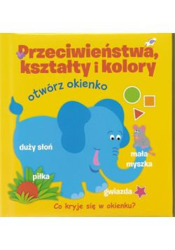 Otwórz okienko Przeciwieństwa kształty i kolory